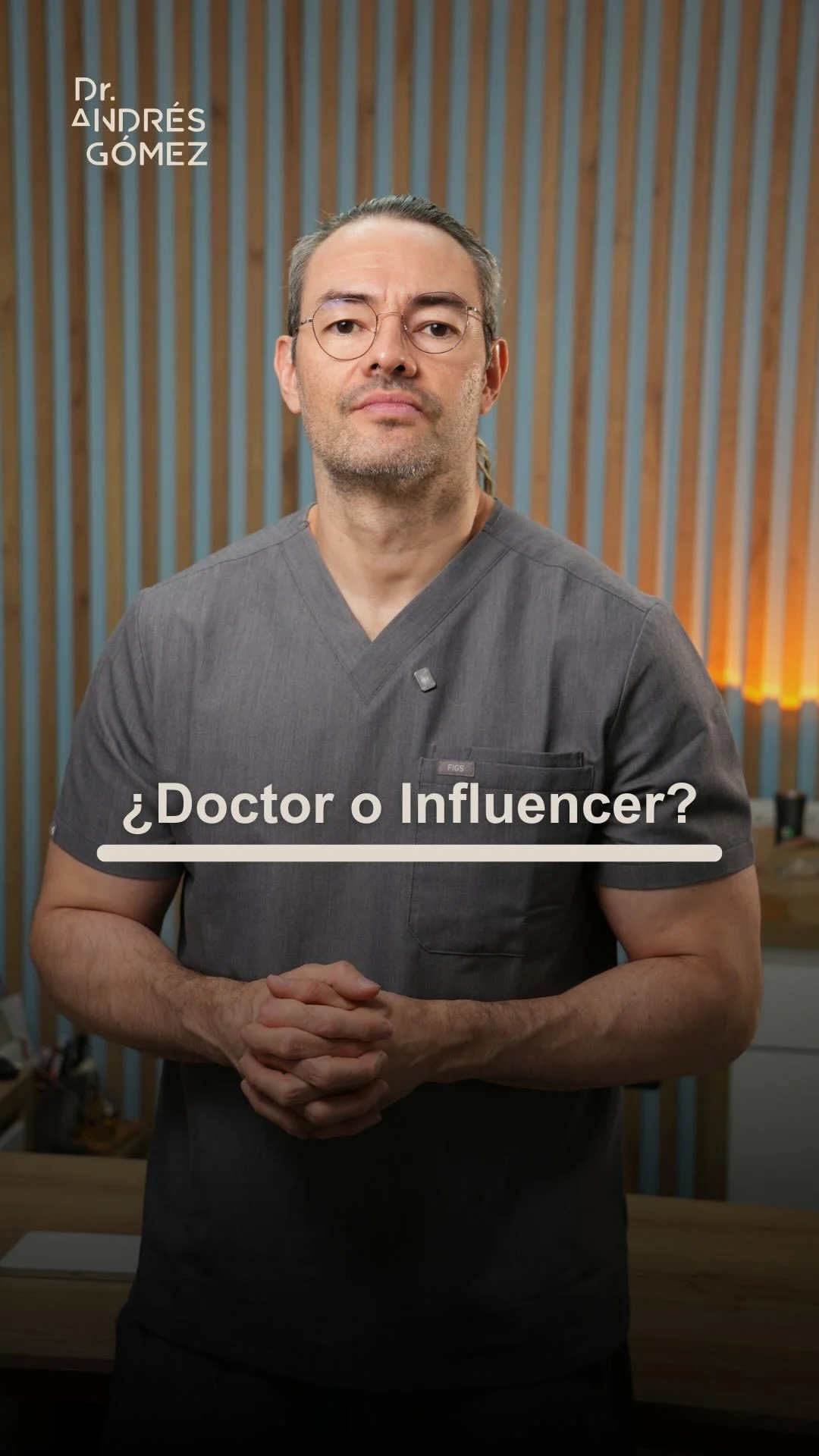 ¿Doctor o Influencer? — Dr. Andrés Gómez